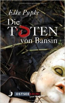Die Toten von Bansin ( 7. August 2013 )