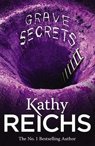 Grave Secrets (Temperance Brennan) by Kathy Reichs(2011-07-01)