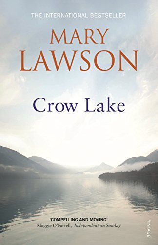 Crow Lake by Mary Lawson(2003-02-03)