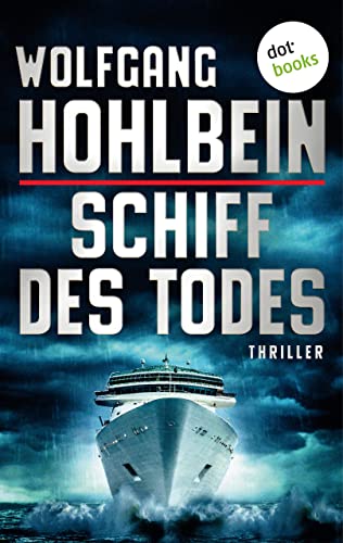 Schiff des Todes: Thriller