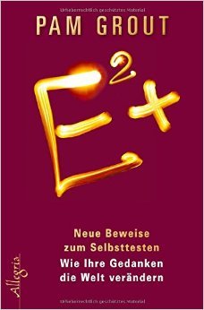 E²+: Neue Beweise zum Selbsttesten von Pam Grout ( 6. Februar 2015 )