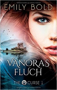 Vanoras Fluch: The Curse 1 ( 26. Januar 2015 )