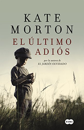 El último adiós (Spanish Edition)