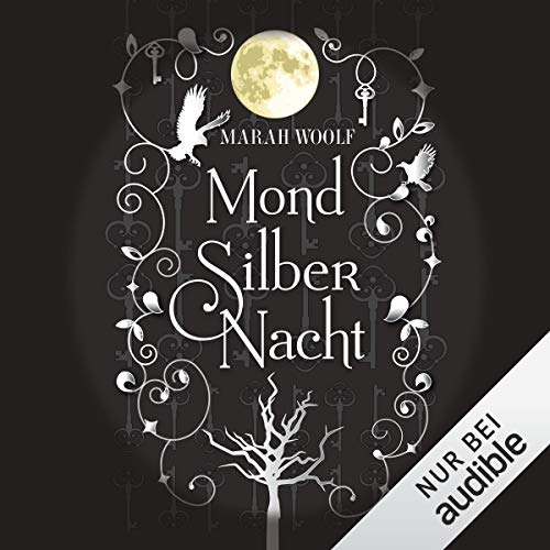 MondSilberNacht: MondLichtSaga 4