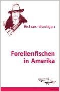 Forellenfischen in Amerika ( Dezember 2003 )