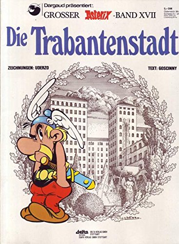 Asterix Band 17 Die Trabantenstadt