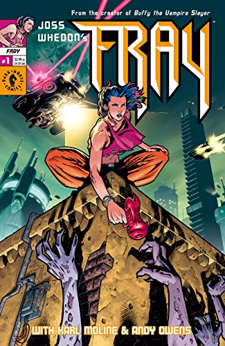 Joss Whedon's Fray #1 (Fray: Future Slayer)