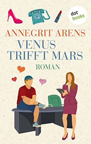Venus trifft Mars: Roman