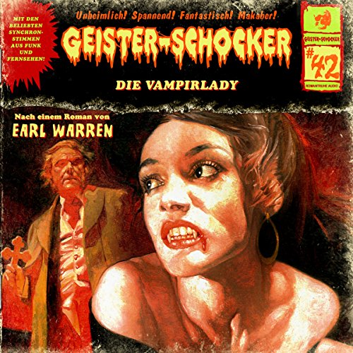 Die Vampirlady: Geister-Schocker 42