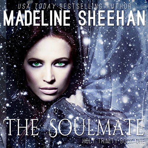 The Soul Mate: The Holy Trinity, Book 1