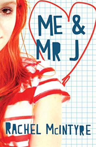 Me and Mr J by Rachel McIntyre(2015-02-01)