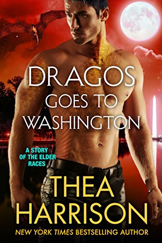 Dragos Goes to Washington: A Novella of the Elder Races