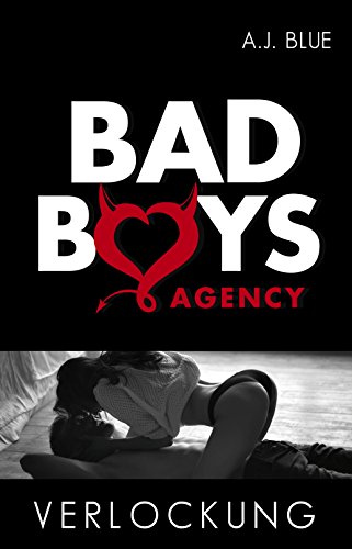 BAD BOYS AGENCY - Verlockung (Teil 2)