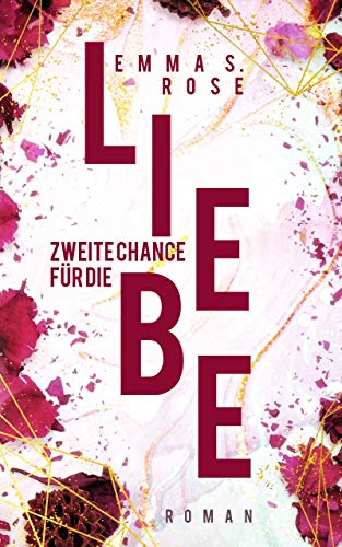 Zweite Chance für die Liebe