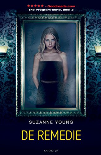 De remedie (The Program-serie Book 3)