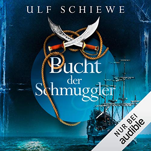 Bucht der Schmuggler: Gold des Südens