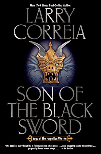 Son of the Black Sword (Saga of the Forgotten Warrior Book 1)