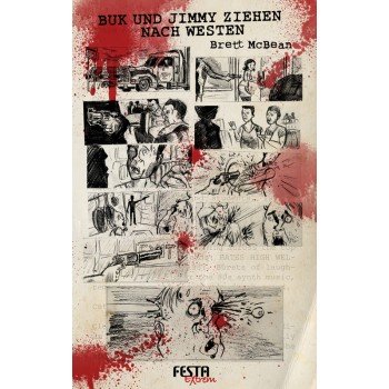 Buk und Jimmy ziehen nach Westen