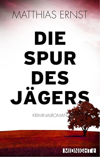 Die Spur des Jägers: Kriminalroman (Ein Inge-Vill-Krimi 1)