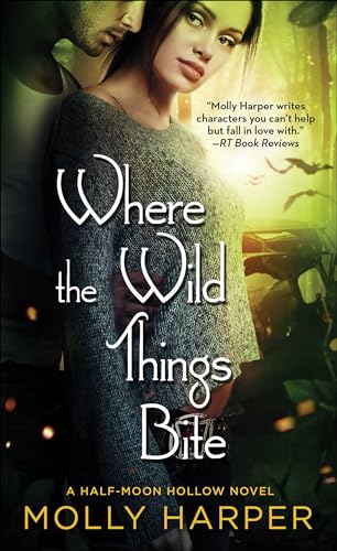 Where the Wild Things Bite (Half Moon Hollow Book 14)