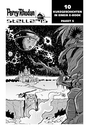 Stellaris Paket 5: Perry Rhodan Stellaris Geschichten 41-50