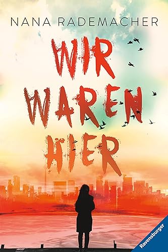Wir waren hier (Jugendliteratur)
