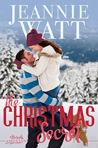 The Christmas Secret (The Marvells of Montana Book 2)