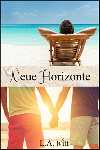 Neue Horizonte (Changing Plans - Sammelband 2)