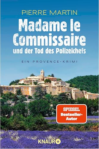 Madame le Commissaire und der Tod des Polizeichefs: Ein Provence-Krimi (Ein Fall für Isabelle Bonnet 3)