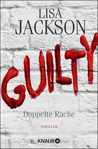 Guilty - Doppelte Rache: Ein neuer Fall für Bentz und Montoya (Ein Fall für Bentz und Montoya 8)