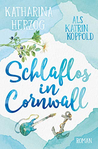 Schlaflos in Cornwall (Liebesroman)