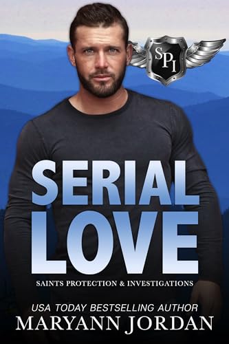 Serial Love (Saints Protection & Investigations Book 1)