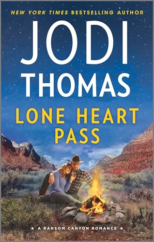 Lone Heart Pass: A Small Town Cowboy Romance (Ransom Canyon Book 3)
