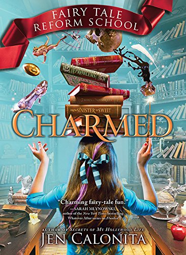 Charmed (Fairy Tale Reform School Book 2) (English Edition)