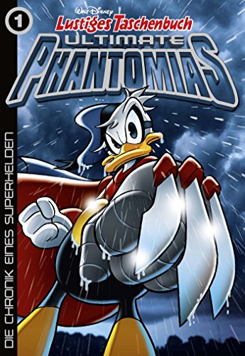 Lustiges Taschenbuch Ultimate Phantomias 01: Die Chronik eines Superhelden