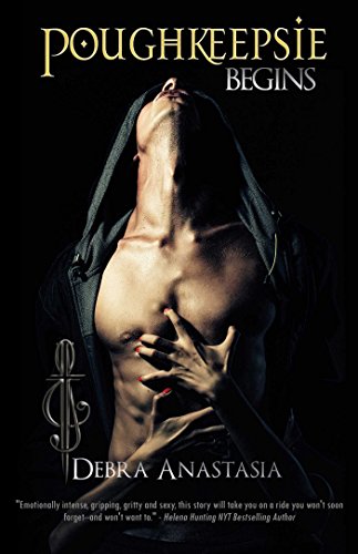 Poughkeepsie Begins (The Poughkeepsie Brotherhood Series Book 4)
