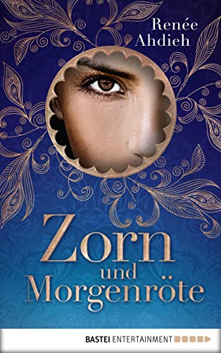 Zorn und Morgenröte (Der Fluch des Kalifen 1)