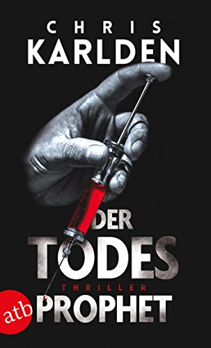 Der Todesprophet: Thriller