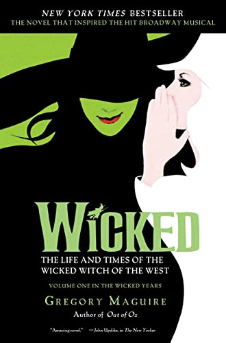 Wicked: The Life and Times of the Wicked Witch of the West (Musical Tie-in Edition) by Gregory Maguire (2004-03-02)