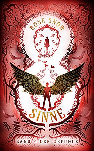 Acht Sinne: Band 4 der Gefühle ("8 Sinne" Fantasy-Saga 4)