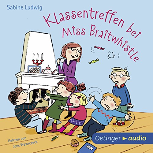 Klassentreffen bei Miss Braitwhistle: Miss Braitwhistle 4