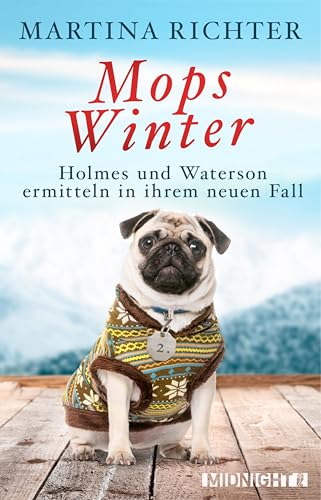 Mopswinter: Holmes und Waterson ermitteln in ihrem neuen Fall (Ein-Holmes-und-Waterson-Krimi 2)