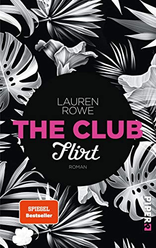 The Club – Flirt (The Club 1): Roman