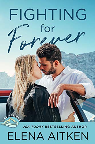 Fighting for Forever (The Springs Book 10)