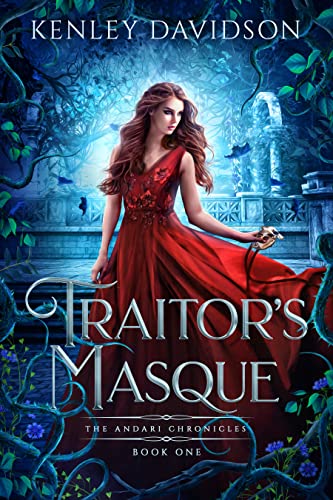 Traitor's Masque: A Retelling of Cinderella (The Andari Chronicles Book 1)