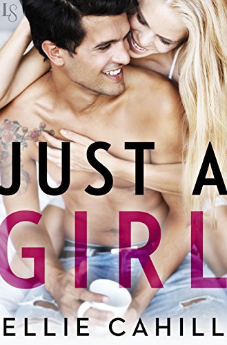 Just a Girl: A Novel