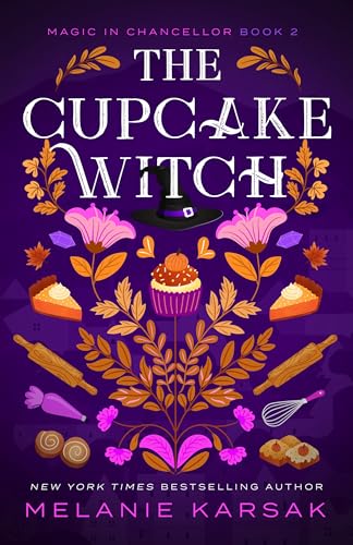 The Cupcake Witch (Magic in Chancellor Book 2)