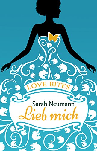Love Bites (3) - Lieb mich