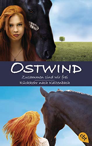 Ostwind: Zusammen sind wir frei / Rückkehr nach Kaltenbach: Doppelband