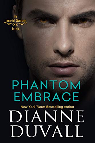 Phantom Embrace (Immortal Guardians)